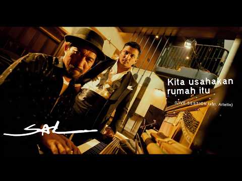 Sal Priadi - Kita usahakan rumah itu feat. Ariefin (Official Live Session)