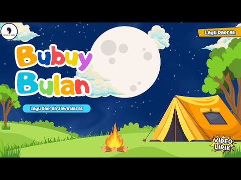 Bubuy Bulan - West Javanese Traditional Song (Lyric Video) Song of Kids