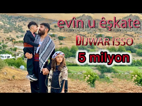 dijwar iso evin u êşkate افين و عشقاته