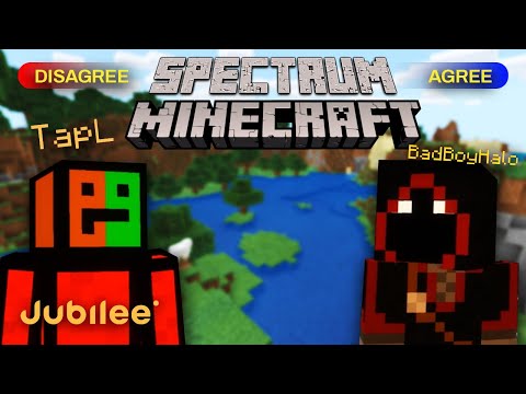 Jubilee - Do All Minecraft YouTubers Think the Same? | Spectrum