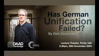 Professor Dirk Oschmann: Has German Unification Failed