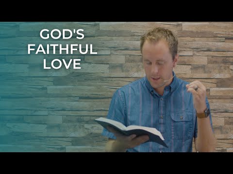 Bible in a Minute: His Faithful Love Endures Forever (Psalm 106:1)