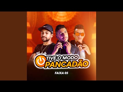 ATIVE O MODO PANCADÃO FAIXA 05 (Radio Edit)