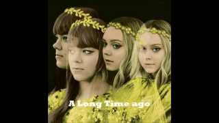 First Aid Kit - A long time ago