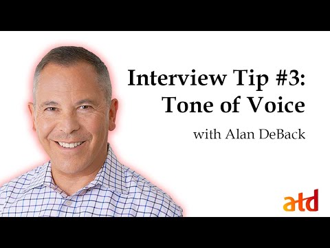Interview Tip: Perfect Your Tone of Voice