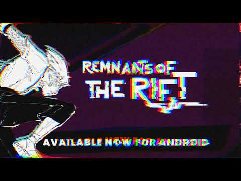 Remnants of the Rift video thumbnail