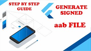 How to generate signed aab file from flutter project | android app bundle for play store