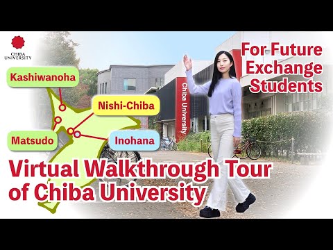 Virtual Tour of Chiba University