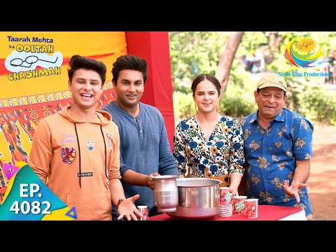 The Police Compliments Tapu Sena | Taarak Mehta Ka Ooltah Chashmah | Full Episode 4082 | 11 May 2024