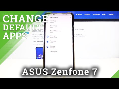 ASUS Zenfone 7 and Apps Settings Managing - Change Default Apps