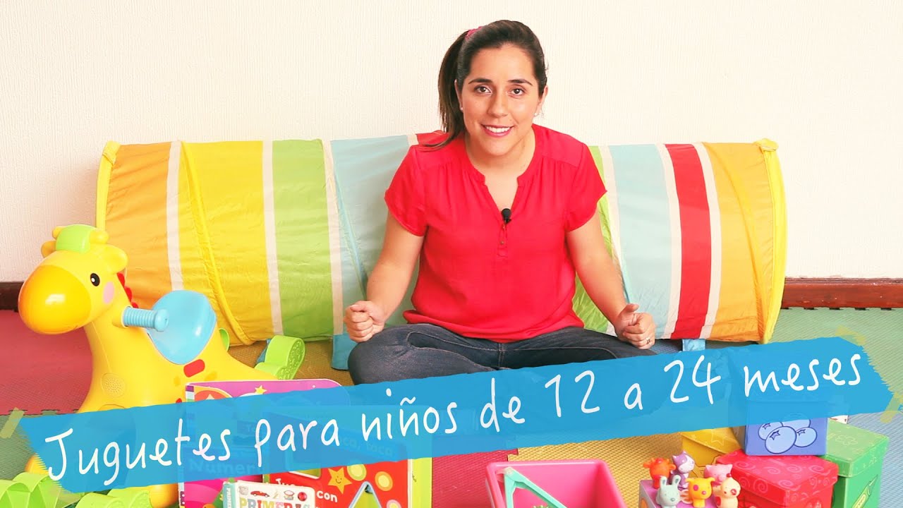 Watch Juguetes recomendados para niños de 12 a 24 meses Now Juguetes recomendados para niños de 12 a 24 meses