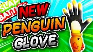 New PENGUIN🐧 Glove & HOW TO EASILY GET IT!! - Slap Battles Roblox