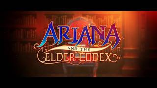 VideoImage1 Ariana and the Elder Codex