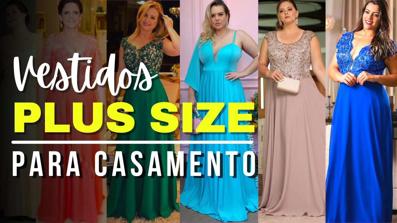 VESTIDOS PLUS SIZE PARA CONVIDADAS DE CASAMENTO - Lindos Modelos para usar em Festa de Casamento!