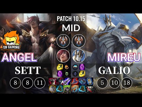 SN Angel Sett vs HLE Mireu Galio Mid - KR Patch 10.15