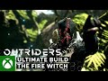 Outriders Ultimate Build - Fire Witch