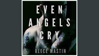Even Angels Cry