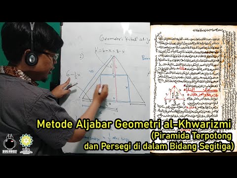 Kitab Aljabar al-Khwarizmi - Part 2: Geometri Piramida Terpotong, Persegi dlm Bidang Segitiga
