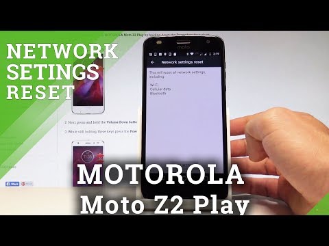 How to Reset Network Settings in MOTOROLA Moto Z2 Play |HardReset.info