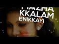 Mazhaye Thoo Mazhaye Lyrically Video Whatsapp Status
