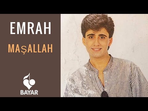 Emrah - Maşallah