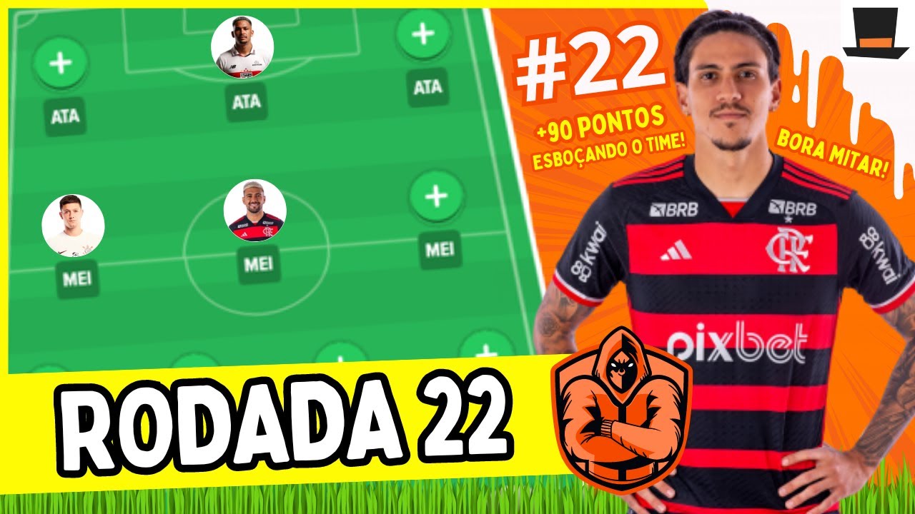 RODADA #22 - CARTOLA FC 2024 | TIME PRA MITAR