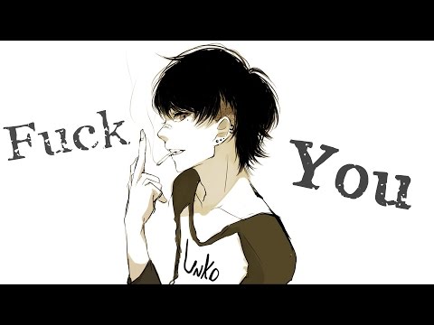 Nightcore - Fuck You [Male Version]