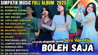 Download lagu SIMPATIK MUSIK FULL ALBUM TERBARU 2025 || BOLEH SAJA - KUMBANG KUMBANG - BUKIT BERBUNGA - ALL ARTIS mp3 Download lagu SIMPATIK MUSIK FULL ALBUM TERBARU 2025 || BOLEH SAJA - KUMBANG KUMBANG - BUKIT BERBUNGA - ALL ARTIS mp3