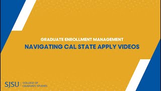Cal State Apply - Making The Profile, Extended Profile, and Adding Program