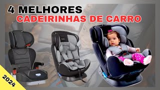 As 4 Melhores Cadeirinhas para/de carro para Bebê 2024. Qual a Melhor Cadeirinha de Carro para Bebê?