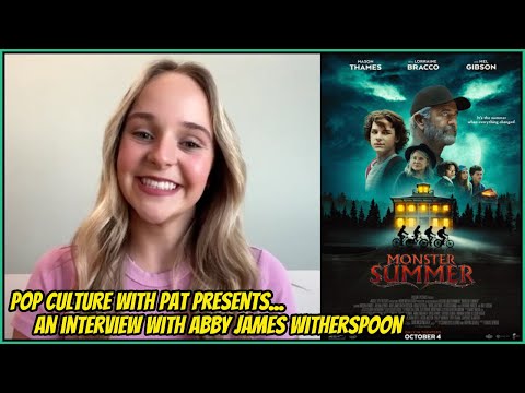 Abby James Witherspoon On Playing Sammy in MONSTER SUMMER, working with Mason Thames, David Henrie