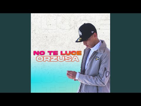 No Te Luce