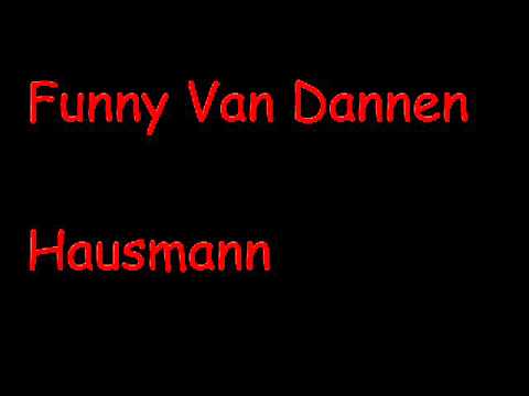 Funny Van Dannen - Hausmann