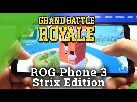 How Grand Battle Royale Works on ASUS ROG Phone 3 Strix Edition – Quality Checkup
