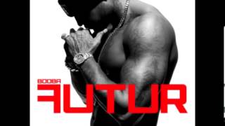 BOOBA - 1.8.7 FEAT. RICK ROSS (FUTUR)