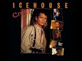 Icehouse - Crazy (LYRICS)