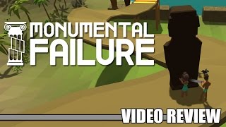 Review: Monumental Failure (Steam) - Defunct Games