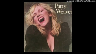 Patty Weaver - One Love Too Late 1982