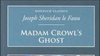 Madam Crowl's Ghost