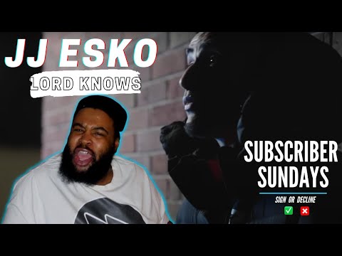 JJ Esko - Lord Knows || Subscriber Sundays SOD