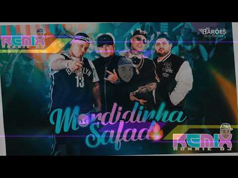 OS BARÕES DA PISADINHA, MC RYAN SP, MC DANIEL - MORDIDINHA SAFADA (FUNK REMIX 2023) (RONNIE DJ)