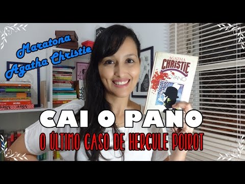 Cai o pano, o ltimo caso de Hercule Poirot #MaratonaAgathaChristie