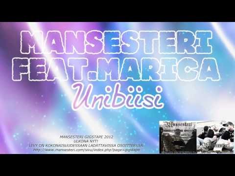 Mansesteri feat.Marica - Unibiisi