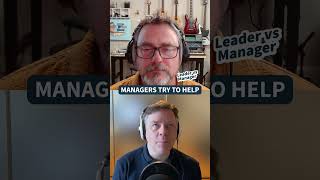 Leader vs Manager: What's the Real Difference?