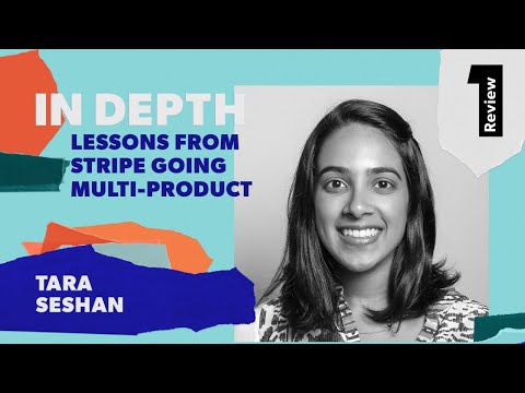 Lessons from Stripe on adding new products | Tara Seshan ...