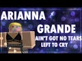 NO TEARS LEFT TO CRY Arianna Grande Rmv