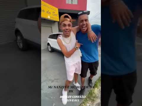 MC NANZIN E MC MENOR DA BK ( MEDLEY NA 019)