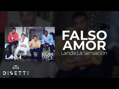 Landa La Sensación - Falso Amor | Salsa Urbana