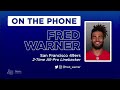 49ers LB Fred Warner Talks Brock Purdy, Eagles & More with Rich Eisen | Full Interview