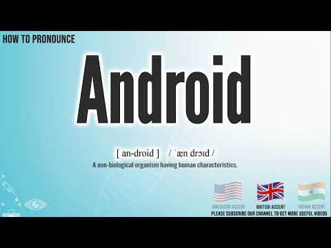 Android Pronunciation | How to Pronounce (say) Android CORRECTLY | Medical Meaning